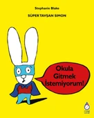 Süper Tavşan Simon: Okula Gitmek İstemiyorum! - 1