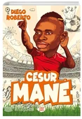 Efsane Futbolcular Cesur Mane - 1