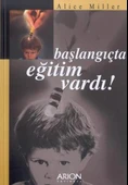 Başlangıçta Eğitim Vardı - 1
