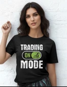 DEVISSO TRADERS Trading Mode On - Traders, Borsaci Kadın Siyah T-Shirt - 1