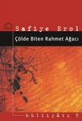 Çölde Biten Rahmet Ağacı - 1