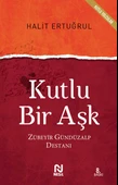 Kutlu Bir Aşk - 1
