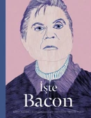 İşte Bacon (Ciltli) - 1