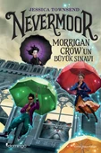 Nevermoor - Morrigan Crow’un Büyük Sınavı - 1