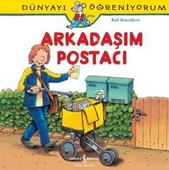 Dünyayı Öğreniyorum - Arkadaşım Postacı - 1