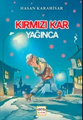 Kırmızı Kar Yağınca - 1