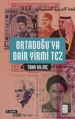 Ortadoğu’ya Dair Yirmi Tez - 1