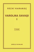 Varolma Savaşı 1 - 1