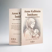 Anne Kalbinin İmtihanı: Yoğun Bakımda İnançla Bekleyiş thumbnail 1