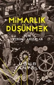 Mimarlık Düşünmek için Verimli Arızalar - 1