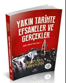 Yakın Tarihte Efsaneler ve Gerçekler - 1