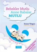 Bebekler Mutlu Anne Babalar Mutlu - 1