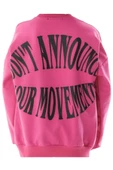 İrem Çocuk Giyim Kız Çocuk Don't Anounce Çift Taraf Yazı Desenli Fuşya Renk Oversize Sweatshirt - 2