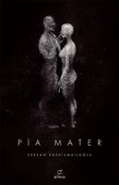 Pia Mater 1. Kitap - 2