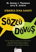 Sözlü Dövüş Kibarca İkna Sanatı - 1