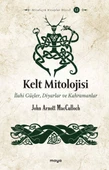 Kelt Mitolojisi - 1