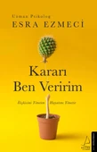 Kararı Ben Veririm - İlişkisini Yöneten Hayatını Yönetir - 1