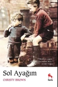 Sol Ayağım / Christy Brown / Nora Kitap / 9786256755970 - 1