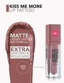 Flormar Kiss Me More Yüksek Pigmentli & Mat Bitişli Nemlendirici Likit Ruj 003 SKIN - 3
