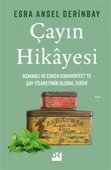 Çayın Hikayesi & Osmanlı ve Erken Cumhuriyet'te Çay Ticaretinin Global Tarihi - 1
