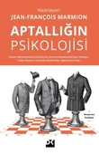 Aptallığın Psikolojisi / Jean-François Marmion / Doğan Kitap / 9786255683274 - 1