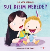 Süt Dişim Nerede? - 1