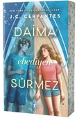 Daima Ebediyen Sürmez - 1