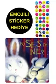 EMOJİLİ  STİCKER HEDİYE  - OKUL ÖNCESİ RESİMLİ KİTAPLAR  - BU SES DE NE ? thumbnail 1
