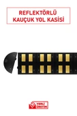 Evelux 12108 YK Kauçuk Şaseli Yol Kasisi | Reflektörlü Profesyonel Hız Kesici thumbnail 2