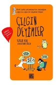 Genç Nesil Çılgın Deyimler - 1