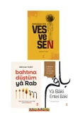Timaş Yayınları Bahtına Düştüm Ya Rab,Ya Baki Entel Baki,Vesvesen-Mehmet Yıldız 3 kitap - 3