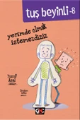 Nesil Yayınları Tuş Beyinli-8;yerimde Olmak Istemezdiniz - 1