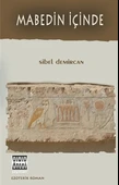 Mabedin İçinde - 1