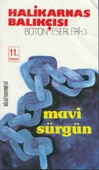 Mavi Sürgün - 1