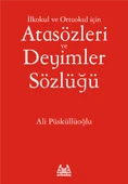 İlköğretim İçin Atasözleri ve Deyimler Sözlüğü - 1