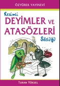 Resimli Deyimler ve Atasözleri Sözlüğü - 1