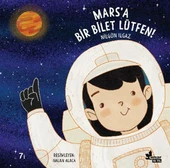 Mars'a Bir Bilet Lütfen! - 1