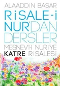 Risale-i Nurdan Dersler Mesnevi-i Nuriye Katre Risalesi - 1