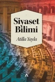 Siyaset Bilimi / Atilla Yayla - 1