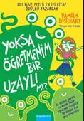 Yoksa Öğretmenim Bir Uzaylı mı? - 1