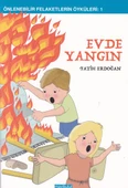 Evde Yangın - 1