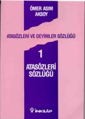 Atasözleri ve Deyimler Sözlüğü 1 - 1