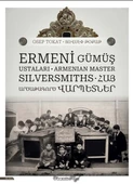 Ermeni Gümüş Ustaları - 1