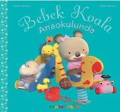 Bebek Koala - Anaokulunda - 1