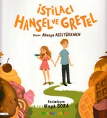 İstilacı Hansel ve Gretel - 1