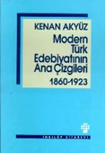 Modern Türk Edebiyatının Ana Çizgileri 1860-1923 - 1