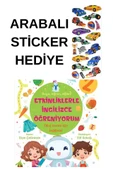 ARABALI STİCKER HEDİYELİ - OKUL ÖNCESİ RESİMLİ KİTAPLAR  - Etkinliklerle İngilizce Öğreniyorum – 2 thumbnail 1