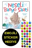 EMOJİLİ  STİCKER HEDİYE  - OKUL ÖNCESİ RESİMLİ KİTAPLAR  - NEŞELİ BANYO SAATİ thumbnail 1