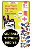 ARABALI STİCKER HEDİYE  - ÖDEVLERE YARDIMCI - 9 + YAŞ - ÇIKARTMALI MATEMATİK TEKRARI thumbnail 1