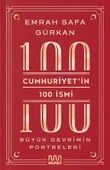 Cumhuriyetin 100 İsmi: Büyük Devrimin Portreleri thumbnail 1